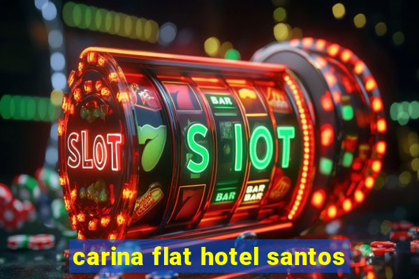 carina flat hotel santos